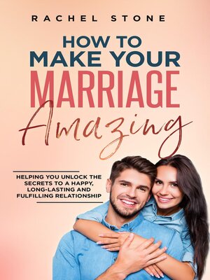 cover image of How to Make Your Marriage Amazing